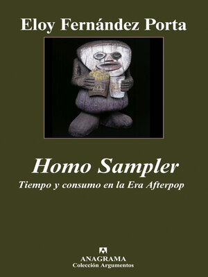 cover image of Homo Sampler. Tiempo y consumo en la Era Afterpop